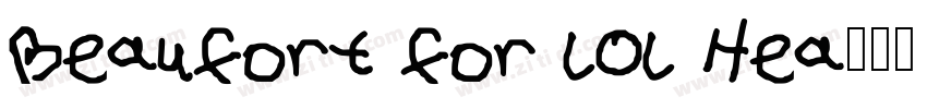 Beaufort for LOL Hea字体转换